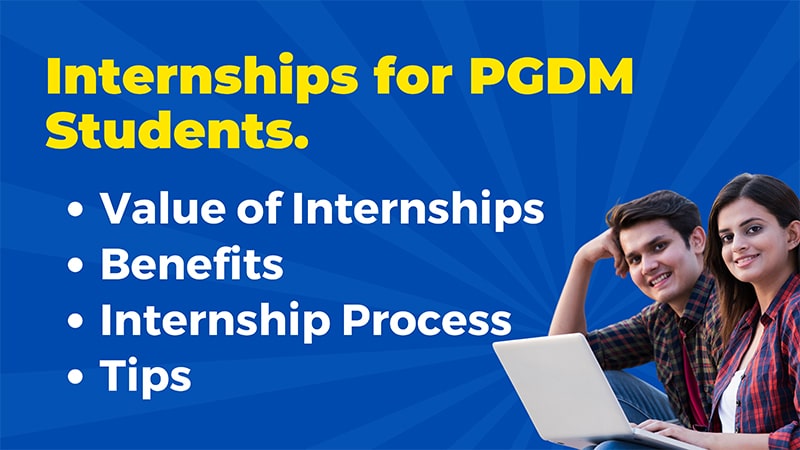 Role of Internships in a PGDM Program